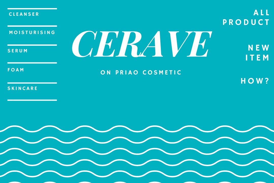 รวมสินค้า CERAVE เผยผิวที่แข็งแรงและสุขภาพดี